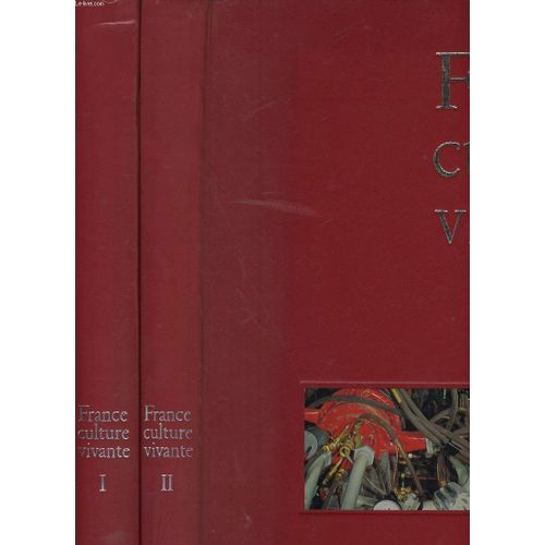 France Culture Vivante. En 2 Tomes