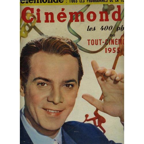 Cinemonde - 22e Annee - N° 1065 - Les 400 Photos Du Tout-Cinema 1955
