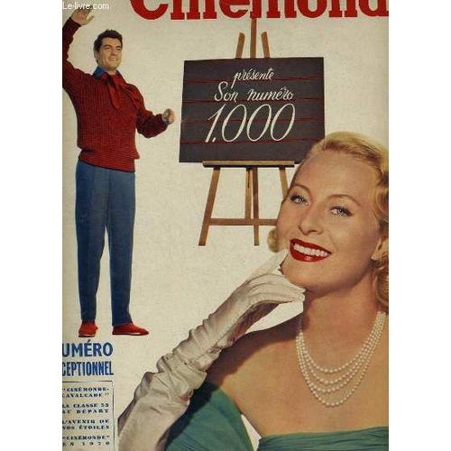 Cinemonde - 21e Annee - N° 1000 - Numéro Exceptionnel, Cinémonde Présente Son Numéro 1.000