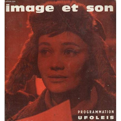 Revue De Cinema - Image Et Son N° 165/166. Rene Trembleaux / Les Affreux / Deux Hommmes Dans Manhattan / Le Dos Au Mur / Glamador / Patrouille De Choc / La Salaire Du Diable / Le Trou