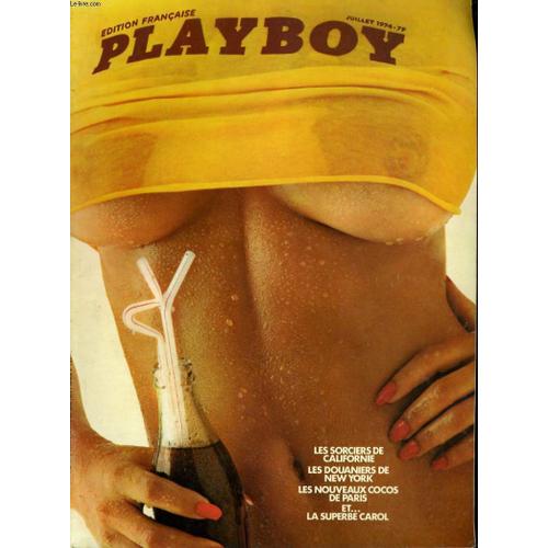 Playboy Edition Francaise N° 8 - Les Sorcierzs De Californie - Les Douaniers De New York - Les Nouveaux Cocos De Paris - Et... La Superbe Carol