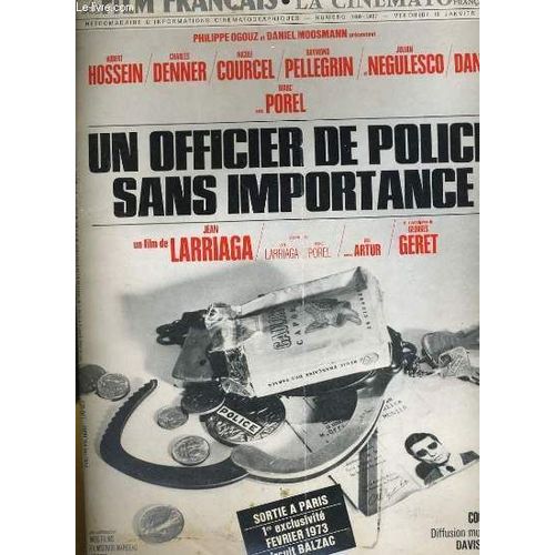 Le Film Francais - N° 1469-2487 - Philippe Ogouz Et Daniel Mossman Présente Un Officier De Police Sans Importance Avec Robert Hossein, Charles Denner