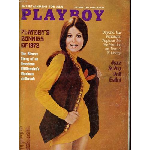 Playboy Entertainment For Men N° 10 - Playboy's Bunnies Of 1972 - The Bizarre Story Of An American Millionaire's Mexican Jailbreak