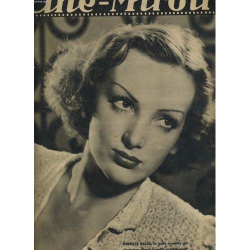 Cine-Miroir N° 758 - 18e Annee - Bureaux Blancs Avec Freddie Bartholomew Et Mickey Rooney / Une Maine A Frappe Avec Jeanne Boitel Et Jacques Varenne