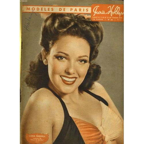 Paris Hollywood N° 63 - Modeles Paris - Une Echarpe: Mille Tentations - La Gilda Italienne, Beaute Explosive Et Altiere... - La Revanche Du Modele - Les Heures De Jacqueline Monnier