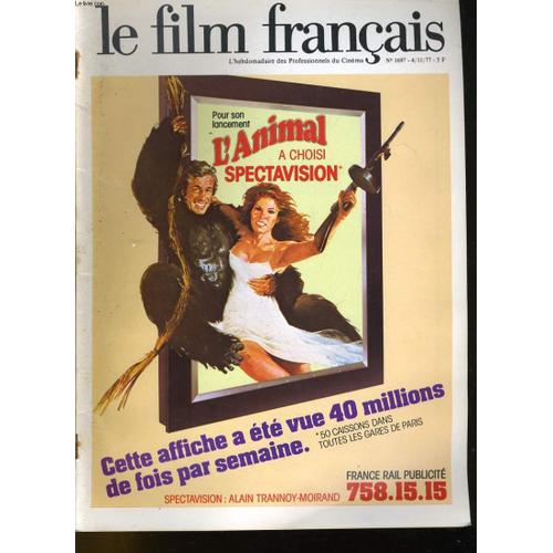 Le Film Francais - N° 1697 - Pour Son Lancement, L'animal A Choisi Spectavision