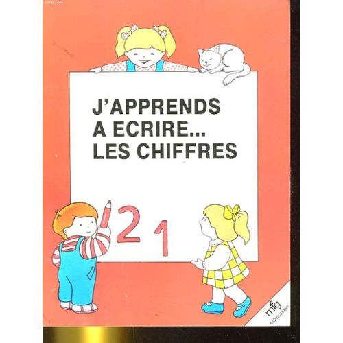 J'apprends A Ecrire... Les Chiffres