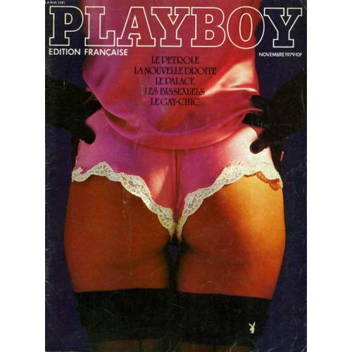Playboy Edition Francaise N° 72 - Le Petrole - La Nouvelle Droite - Le Palace - Les Bissexuels - Le Gay-Chic