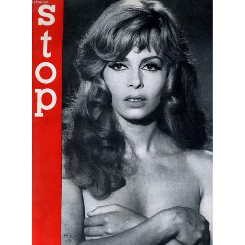 Stop, Magazine Arristique Et Littéraire N° 71 - La Retraite De Russie Par Marcel Ayme - Anita Pallenberg - Glenna Jones - Michele Mercier Dans Indomptable Angelique - Laetitia Faganelli