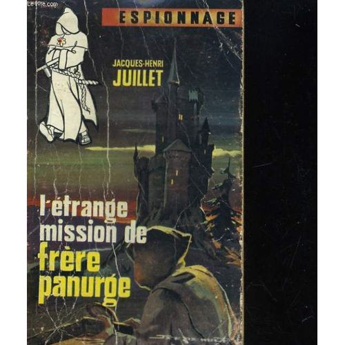 L'etrange Mission De Frere Panurge