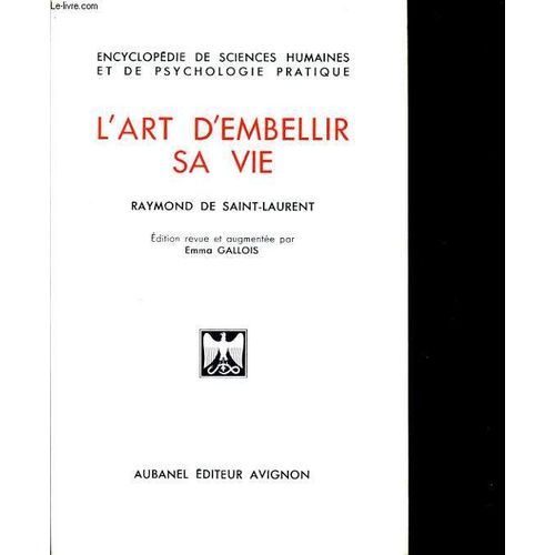 L'art D'embelir Sa Vie