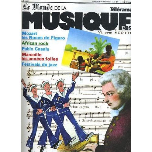 Telerama Le Monde De La Musique N° 13-14 - Mozart Les Noces De Figaro, African Rock, Marseille Les Annees Folles
