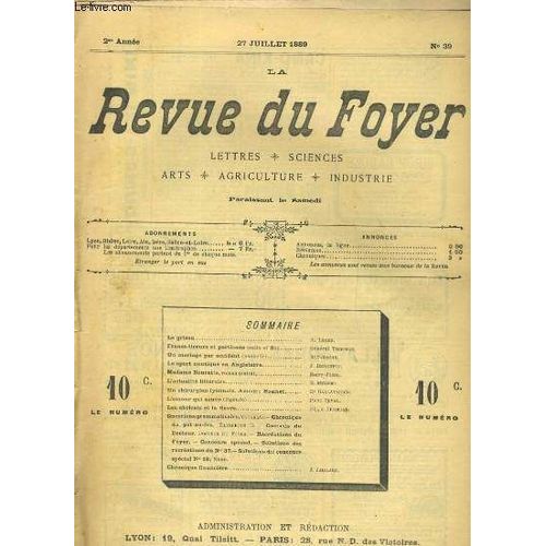 La Revue Du Foyer. Lettres, Sciences, Arts, Agriculture, Industrie. 2e Annee N° 39. Le Grisou, Francs-Tireurs Et Partisans (Suite Et Fin), Le Sport Nautique En Angleterre, Un Chirurgien ...