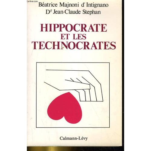 Hippocrate Et Les Technocrates