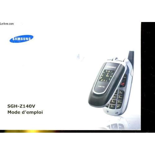 Samsung Sgh-Z140v Mode D'emploi