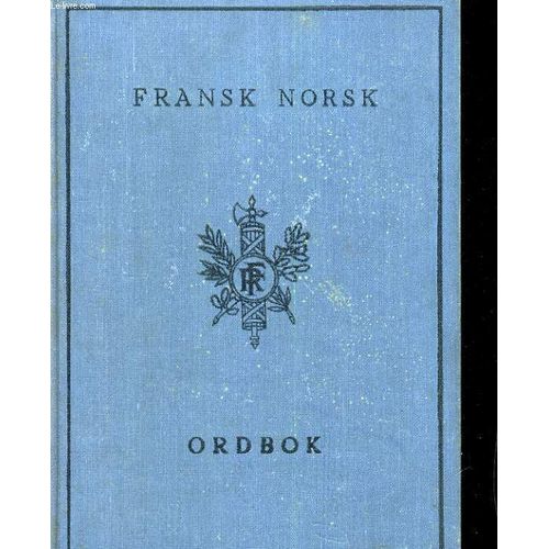 Fransk-Norsk. Revidert Utgave Ved Line Dedichen