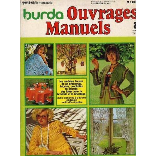 Burda Ouvrages Manuels N°3. Les Modeles Favoris De Ce Printemps Tricotes, Crochetes Ou Cousus