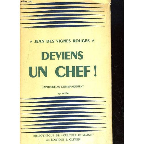 Deviens Un Chef! L'aptitude Au Commandement