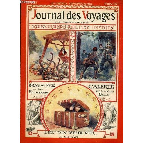 Deuxième Série - N°727 - Numéro Exceptionnel: Bras De Fer Par Louis Boussenard,À Suivre.