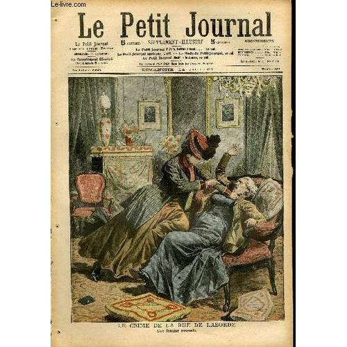 Le Petit Journal - Supplément Illustré Numéro 869 - Le Crime De La Rue De Laborde: Une Femme Assassin - L'automobilisme En Mongolie: Des Cavaliers Mongols Retirent D'un Marecage Une Voiture ...