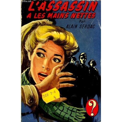 L'assassin A Les Mains Nettes