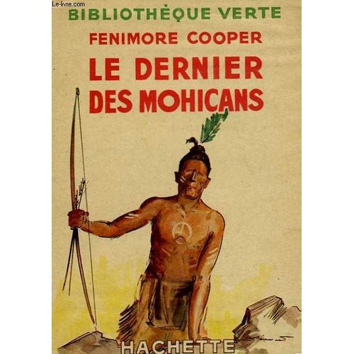 Le Dernier Des Mohicans