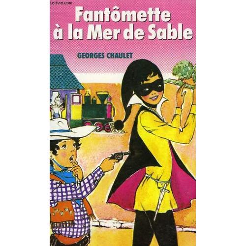 Fantomette A La Mer De Sable