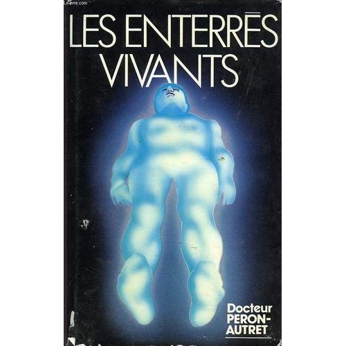 Les Enterrés Vivants