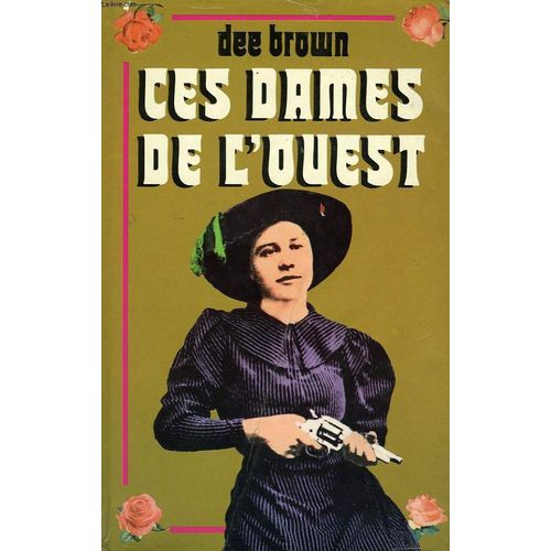 Ces Dames De L'ouest
