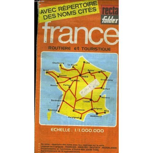 ANCIENNE CARTE DE FRANCE ROUTIERE ET TOURISTIQUE PLASTIFIEE RECTA FOLDEX  TBE