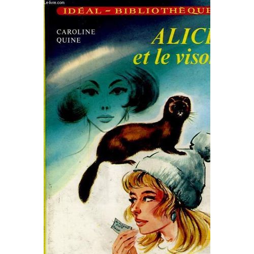 Alice Et Le Vison