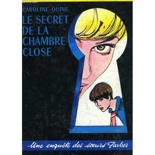 Le Secret De La Chambre Close