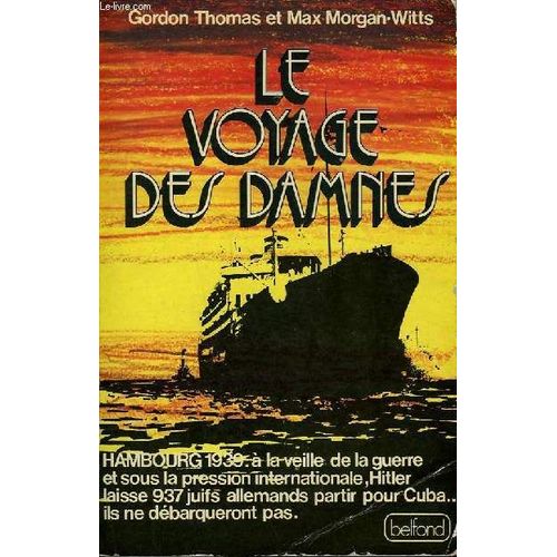 Le Voyage Des Damnes