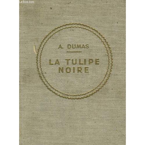 La Tulipe Noire