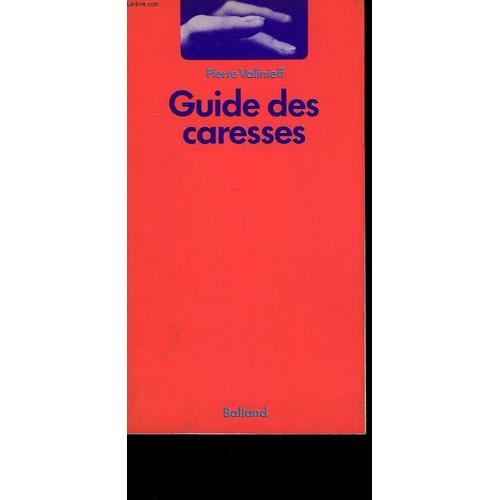 Guide Des Caresses