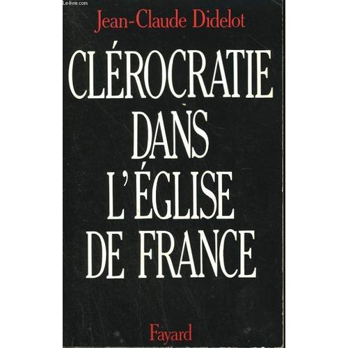 Clérocratie Dans L'eglise De France