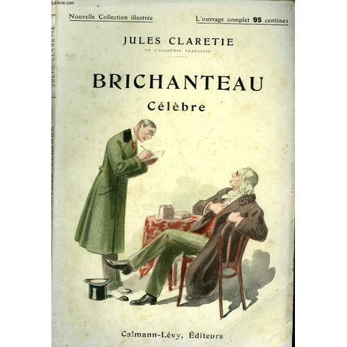 Brichanteau Celebre. Nouvelle Collection Illustree N° 89