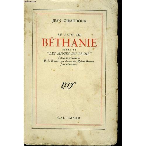 Le Film De Bethanie. Texte De Les Anges Du Peche