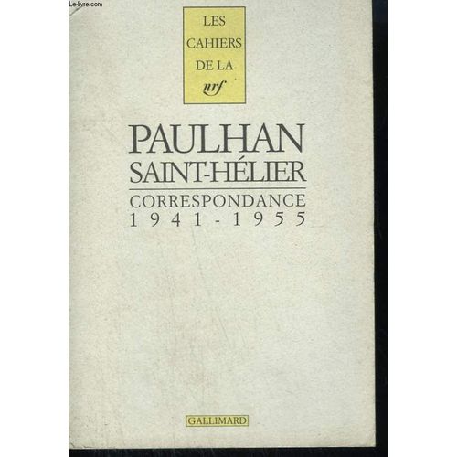 Cahiers Jean Paulhan N° 8 - Correspondance (1941-1955)