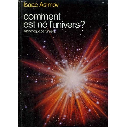 Comment Est Né L'univers ?