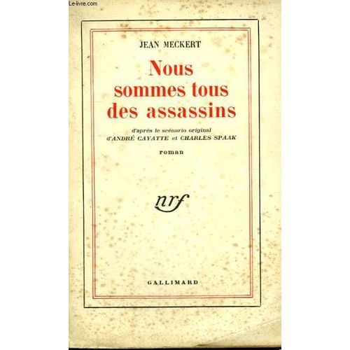 Nous Sommes Tous Des Assassins