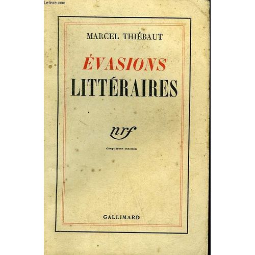 Evasions Litteraires
