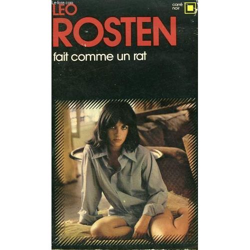 Fait Comme Un Rat. Collection : Carre Noir N° 164