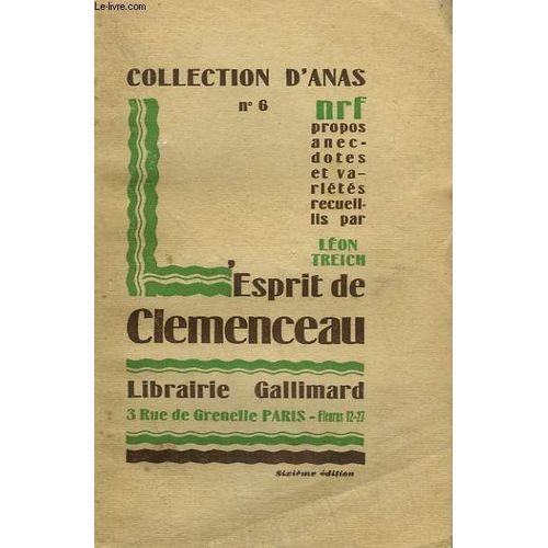 L'esprit De Clemenceau. Collection D'anas N° 6