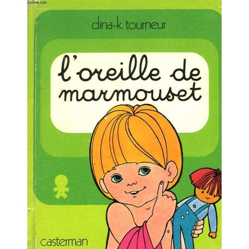 L'oreille De Marmouset / Marmouset Se Leve