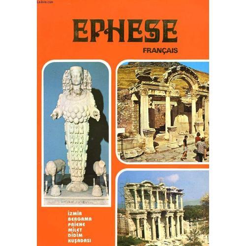 Ephese Francais. Izmir, Bergama, Priene, Milet, Didim, Kusadasi.