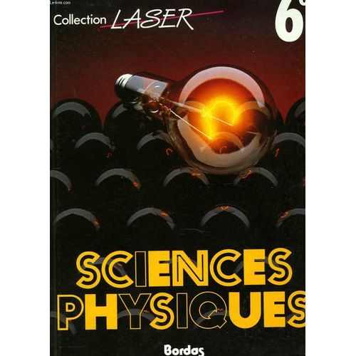 Sciences Physiques, 6e