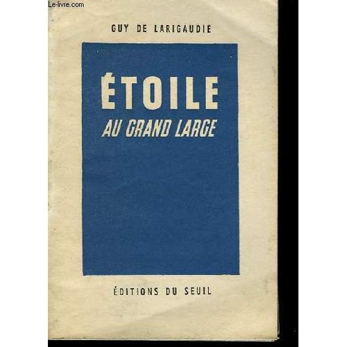 Etoile Au Grand Large, Suivi Du Chant Du Vieux Pays