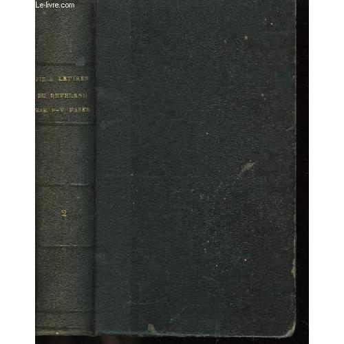 Vie Et Lettres Du R.P. Frédéric-William Faber. Tome Ii