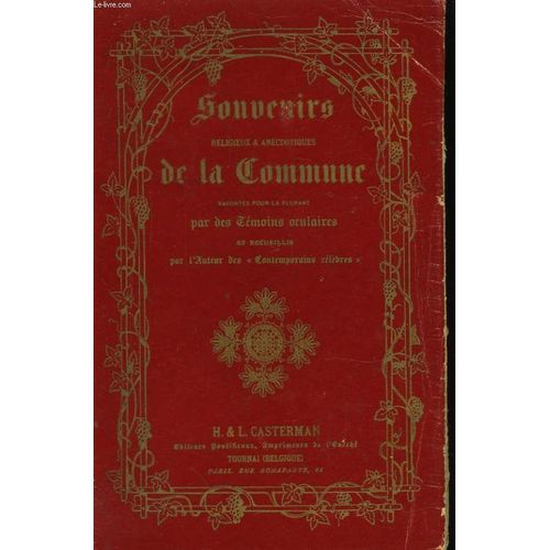 Souvenirs Religieux Et Anecdotiques De La Commune